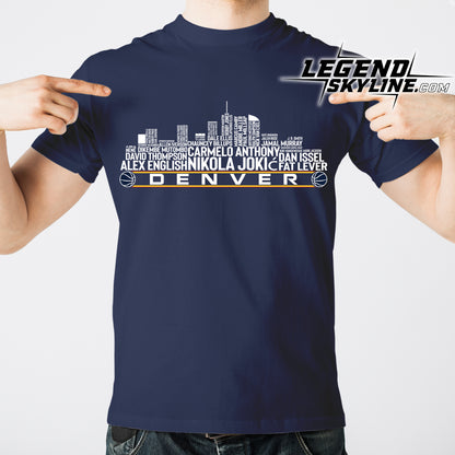 Denver Basketball Team All Time Legends Denver City Skyline Shirt